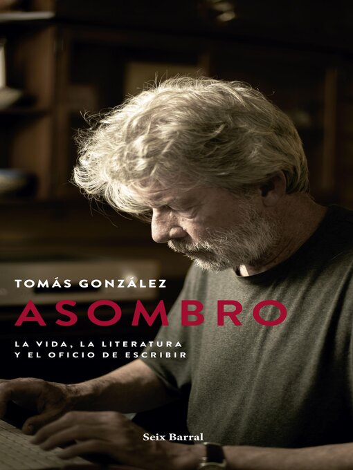 Title details for Asombro by Tomás González - Available